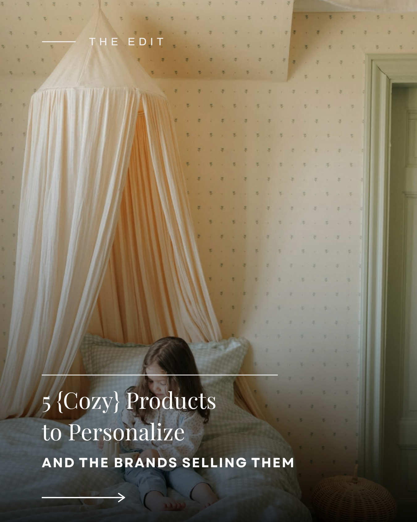 The Edit: 5 Cozy Products to Personalize
